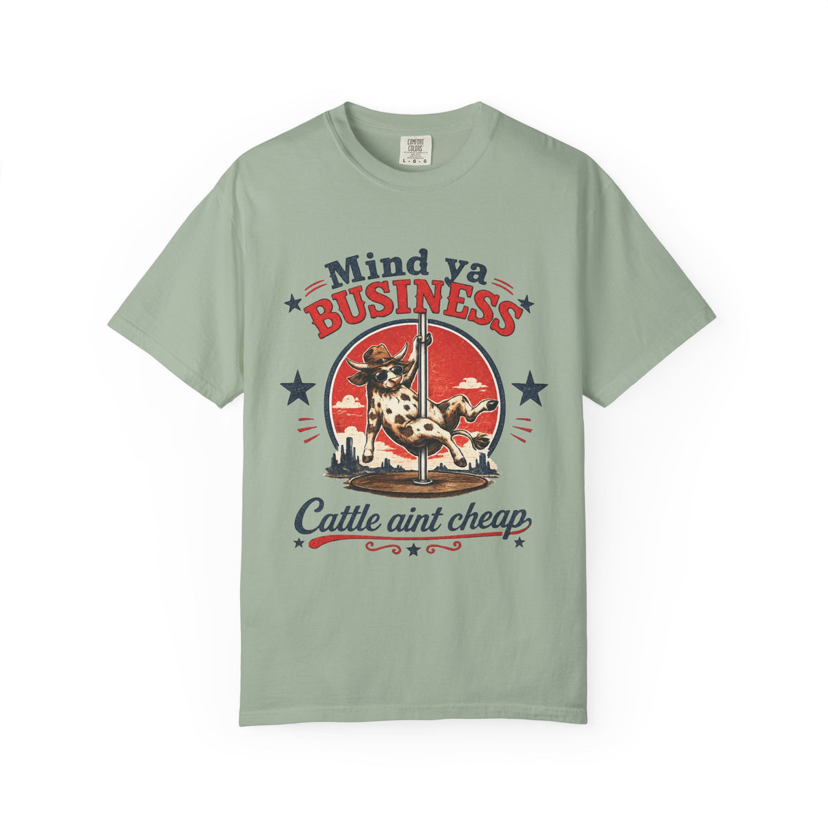 Mind Ya' Business Cattle Unisex Comfort Colors® Garment-Dyed T-shirt
