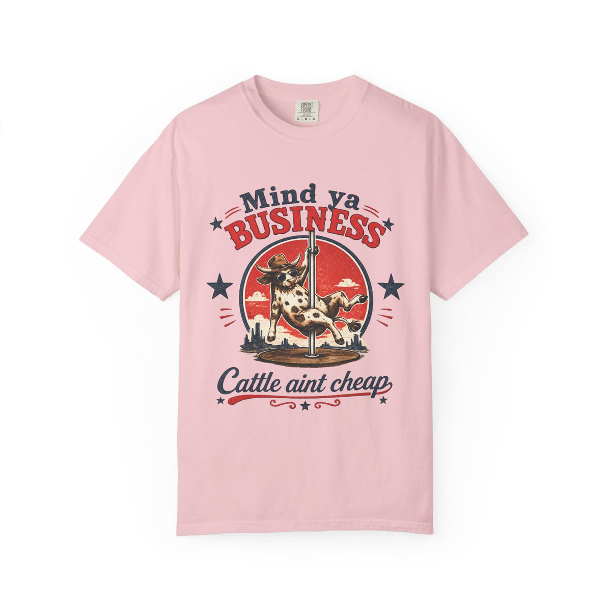 Mind Ya' Business Cattle Unisex Comfort Colors® Garment-Dyed T-shirt